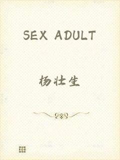 SEX ADULT